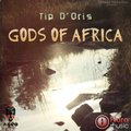Tip D'Oris - Tip D’Oris -Gods of Africa (Intro Mix)