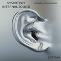 Vysotskiy - Vysotskiy - Internal sound (Original mix)