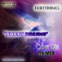 СаняDjs - Eurythmics – Sweet Dreams [ СаняDjs Remix ] (2Q12)