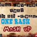 One RASH - Slinkk Wey Spectr feat Nadia Ali Pressure One RASH Mash up