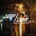 DJ SVET - SVET - DEEP LIGHT # 05 (Megapolis FM)