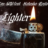 Las Wild - Las Wild feat. Natasha Rostova - Lighter (original)