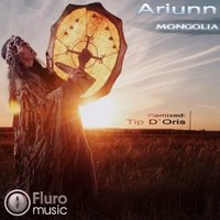 Tip D'Oris - Ariunn - Mongolia (Tip D'Oris Hypnosis Remix)