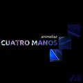 Animellaz - Cuatro Manos (Christian Rythmique's Edit)
