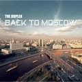 The Duplex - The Duplex - Back to Mosсow (Original mix)