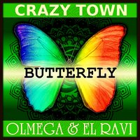 BERLOGA - Crazy Town vs Marlon Roudette feat. K Stewart vs Andrey Vertuga - Everybody Butterfly (Olmega & El Ravi Mash Up )