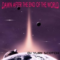 Crocodile aka Yurii Scotch - Dawn after the end of the world