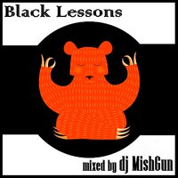 MishGun - Black Lessons [01.05.2016]