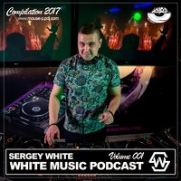 Sergey White - White Music #001 (Podcast) [MOUSE-P]