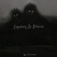Vagenburg Of Arteries (BlackForestProdaction) - Vagenburg Of Arteries feat Павел Улютенко - Чудь Белоглазая