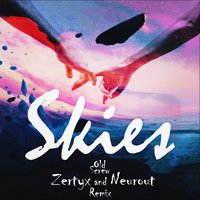 Zertyx - Old Screw - Skies (Zertyx & Neurout Remix)