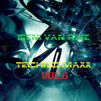 Deni Van Ruz - Techno Maxx Vol.6