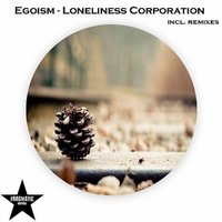 Paul Funkee - Egoism - Loneliness Corporation (Paul Funkee Remix)