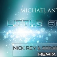 Sergey Forks - Michael Antiny - Little Spark (Sergey Forks & Nick Rey Remix)