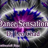 Dj Leo Chad - Dj Leo Chad - Dance Sensation.