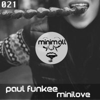 Paul Funkee - Minilove