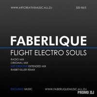 Art Creative - Faberlique - Flight Electro Souls (Art Creative Extended Mix)