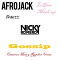 LeGmo - Nicky Romero , Afrojack Ft. Gossip , Danzz - Camorra Heavy Replica Cross (LeGmo Mash-up)