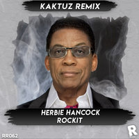 DJ KaktuZ - Herbie Hancock - Rockit (KaktuZ RemiX)