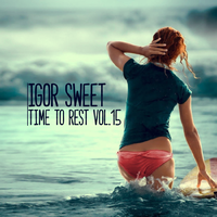 [IS] Igor Spaceman - Time to Rest vol.15 (11.11.15)