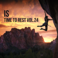 [IS] Igor Spaceman - IS - Time to Rest vol.24 (04.06.16)