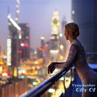 Vyacheslav Demchenko - City Of Dreams (Original Mix)