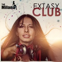 T-Dj MILANA - Dj Milana - Extasy Club