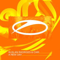 Ruslan Radriges - Ruslan Radriges & Cari - A New Day (Original Mix)