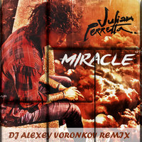 DJ Alexey Voronkov - Miracle (DJ Alexey Voronkov Remix)