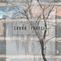 ERROR_TRAFFIC - ERROR TRAFFIC - THE IMPORTANCE OF NATURE