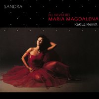 DJ KaktuZ - Sandra - Maria Magdalena (KaktuZ RemiX)