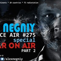 Alex NEGNIY - Trance Air #275 [ 5 Year ON AIR ] - EXCLUSIVE PART 2 [preview]