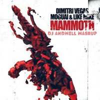 ANDMELL - Dimitri Vegas, MOGUAI & Like Mike vs. Afrojack & Steve Aoki feat. Miss Palmer - No Beef Mammoth (DJ Andmell MashUp)