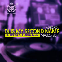 DVJ KARIMOV - DJ Is Your Second Name (DJ Mexx & DJ Karimov Remix)