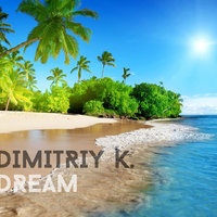 Dimitriy K. - Dream