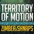 Zimber - TERRITORY OF MOTION by Zimber & Shnaps Podcast # 01