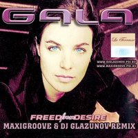 MaxiGroove - Gala - Freed From Desire (MaxiGroove & Dj Glazunov Remix)