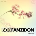 Bob Fanzidon - Sakura (Original Mix)