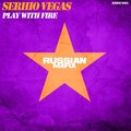 Serhio Vegas - Play With Fire (original Mix) Cut