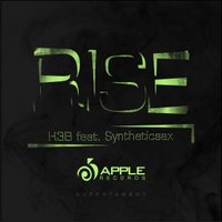 Syntheticsax - K3B feat Syntheticsax - Rise (original Mix)