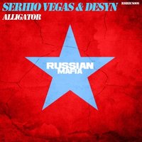 Serhio Vegas - Serhio Vegas & Desyn - Alligator (Original Mix)Cut