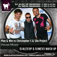 Start Music Records - Play Win vs Christopher S Slin Project House Music DJ Alex Up DJ Mexx Mash Up[Start Music Records]