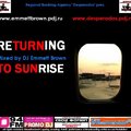 DJ Emmett Brown - Returning to Sunrise