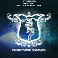 Neostatics Sounds - SYFQZUKO - Restart (Extended Mix)