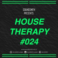 Soundsmith Project - House Therapy #024