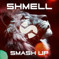 Shmell - Shmell Smash UP