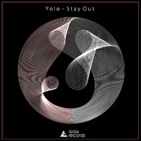 Yolo - Stay out