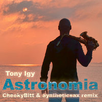Syntheticsax - Tony Igy - Astronomia (CheekyBitt & Syntheticsax remix) Coffin Dance Meme music