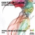 Kain - Kain feat. Sweet Insane - Bittersweet Disease (Original Mix) [web preview]