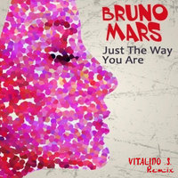 VITALINO .S. - Bruno mars– just the way you are